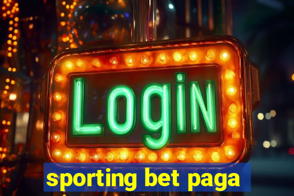 sporting bet paga