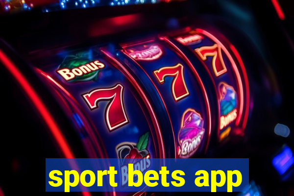 sport bets app