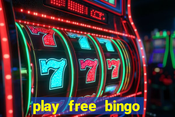 play free bingo games for fun