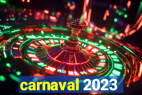 carnaval 2023