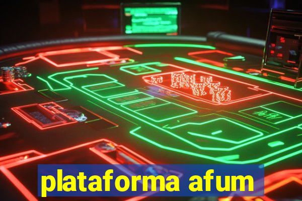 plataforma afum