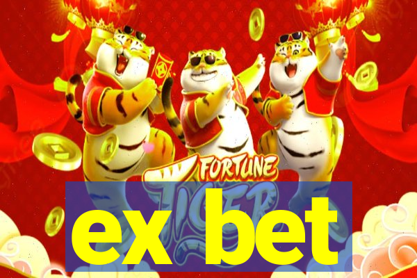 ex bet