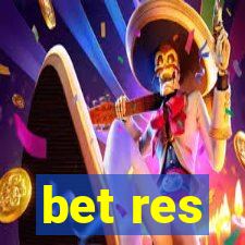 bet res