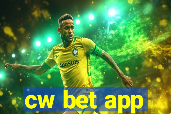 cw bet app