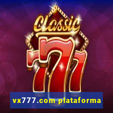 vx777.com plataforma