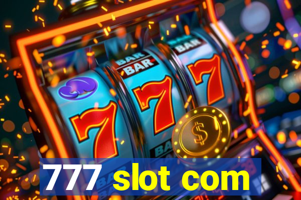 777 slot com