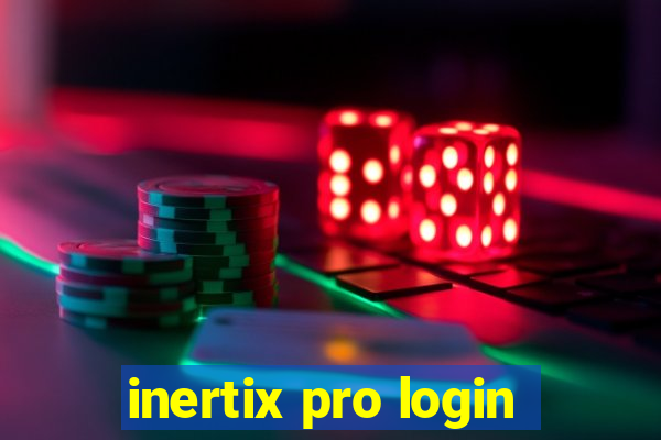 inertix pro login