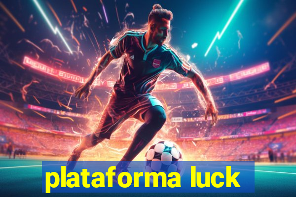 plataforma luck