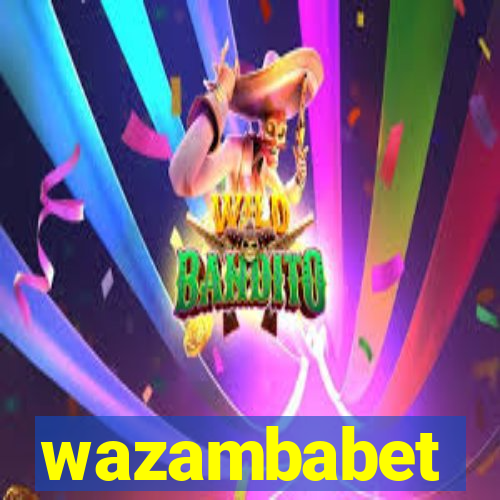 wazambabet