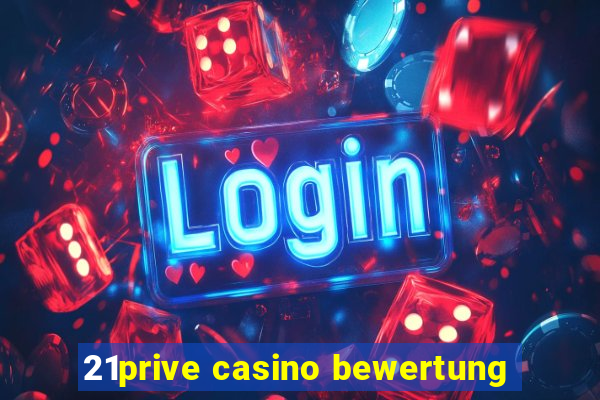 21prive casino bewertung