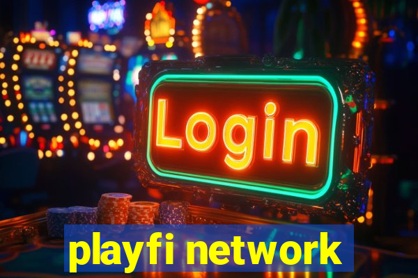 playfi network