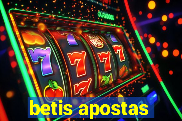 betis apostas