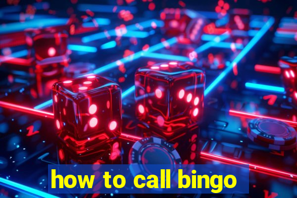 how to call bingo