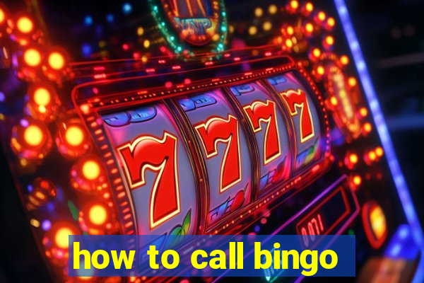 how to call bingo