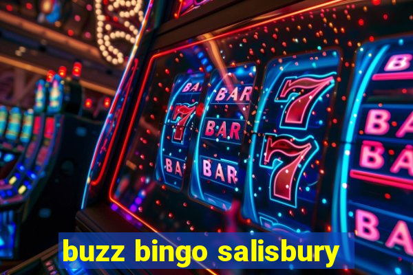 buzz bingo salisbury