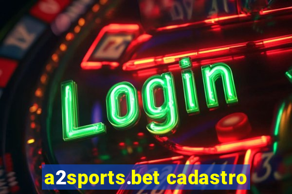 a2sports.bet cadastro