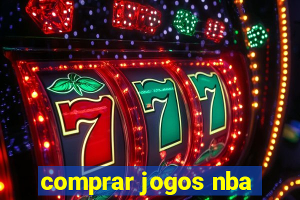 comprar jogos nba