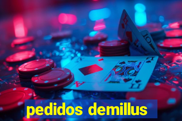 pedidos demillus