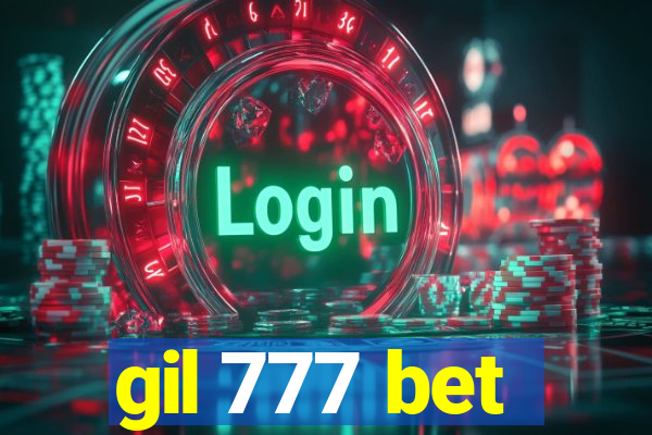 gil 777 bet