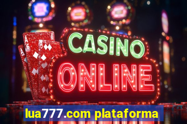 lua777.com plataforma