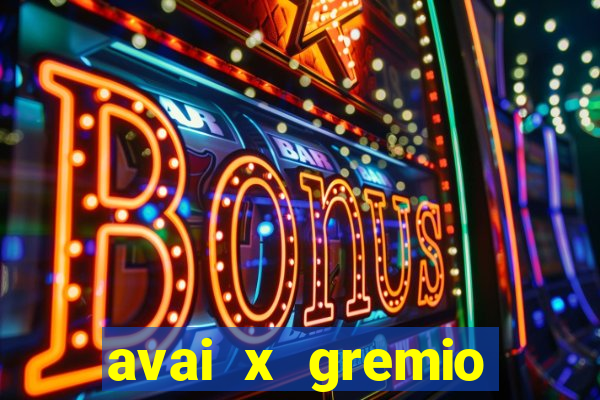 avai x gremio novorizontino palpite