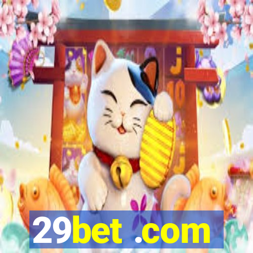 29bet .com