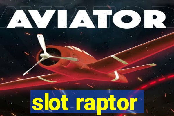 slot raptor