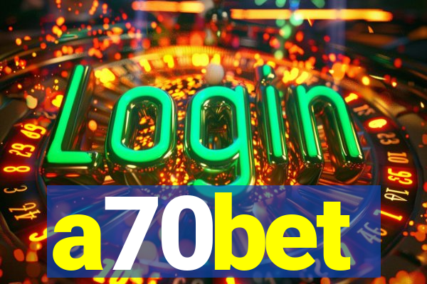 a70bet