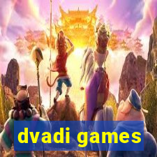 dvadi games