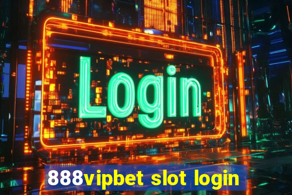 888vipbet slot login