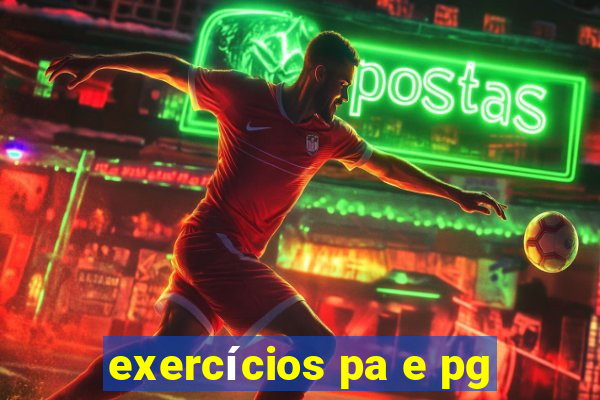 exercícios pa e pg