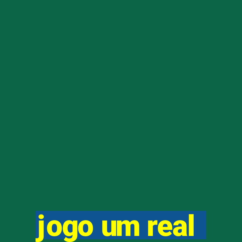 jogo um real