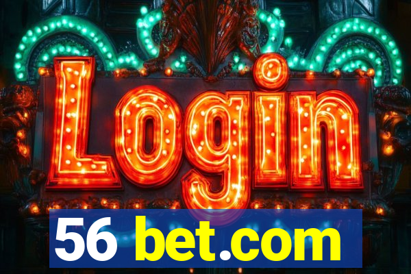 56 bet.com