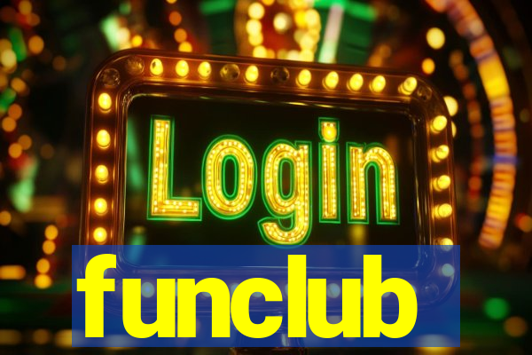 funclub