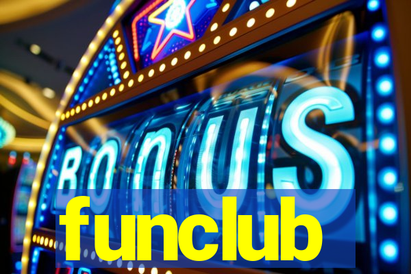 funclub