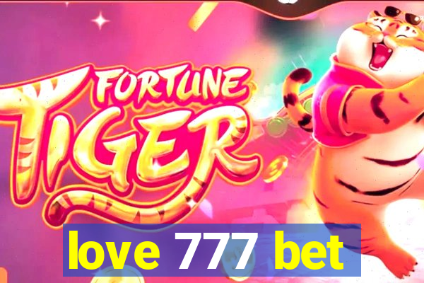 love 777 bet