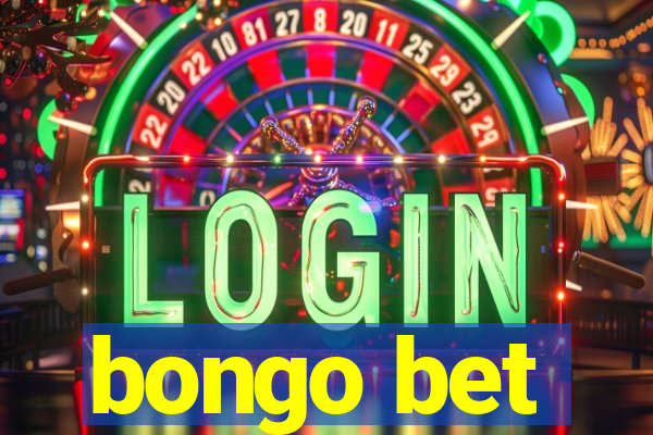 bongo bet