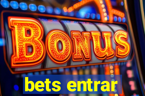 bets entrar