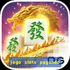 jogo slots pagando no cadastro