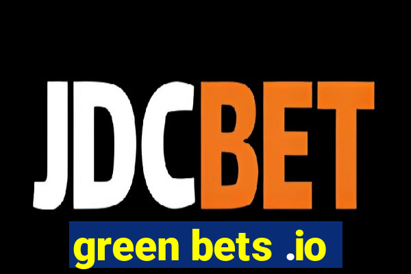 green bets .io