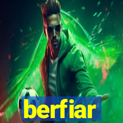 berfiar