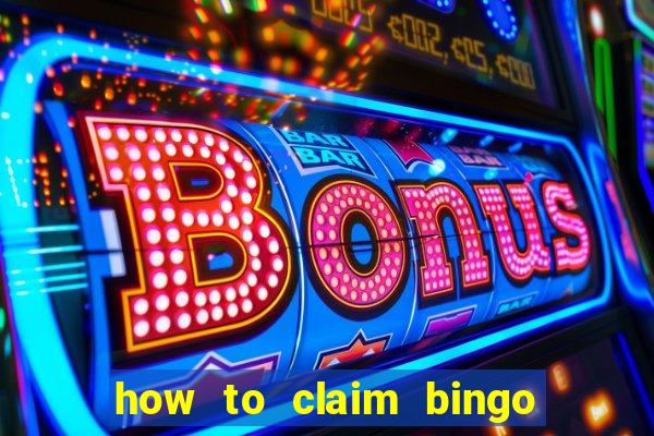 how to claim bingo plus jackpot