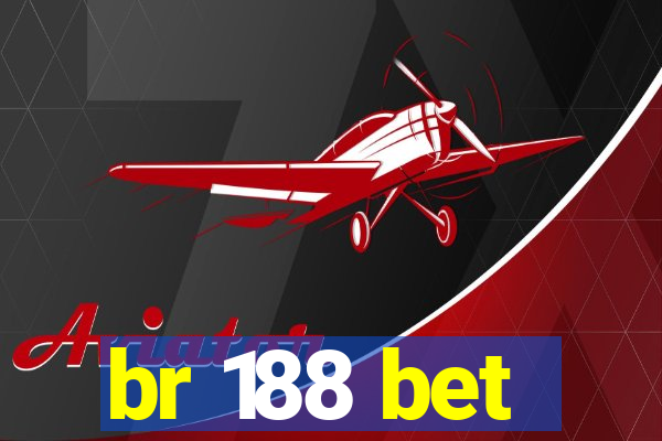 br 188 bet