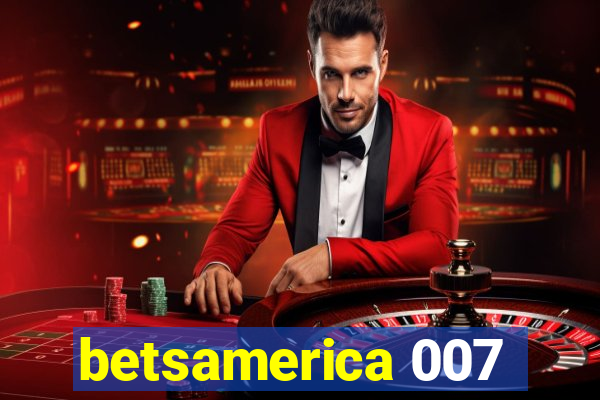 betsamerica 007