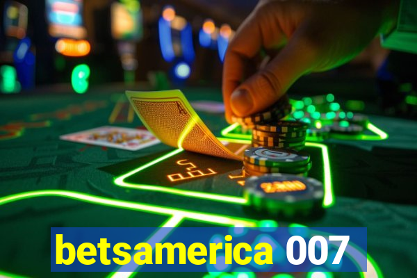 betsamerica 007