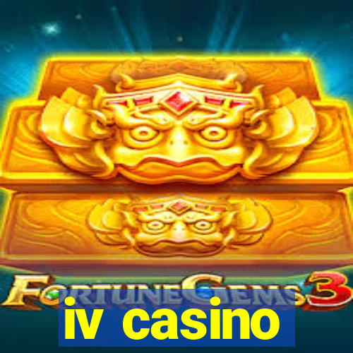 iv casino