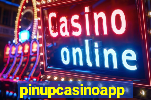 pinupcasinoapp