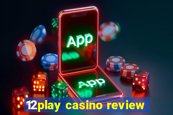 12play casino review