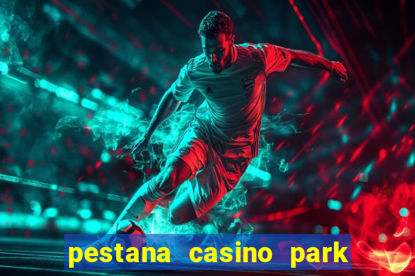 pestana casino park hotel casino