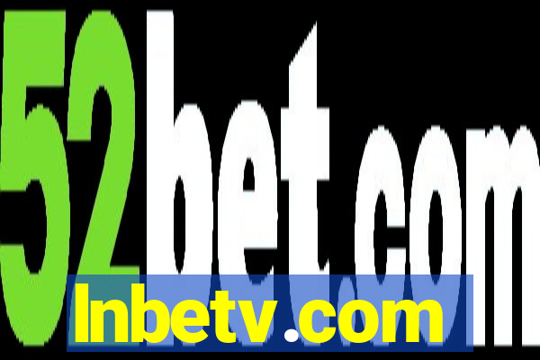 lnbetv.com